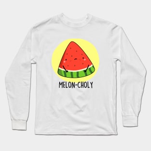 Meloncholy Cute Watermelon Pun Long Sleeve T-Shirt